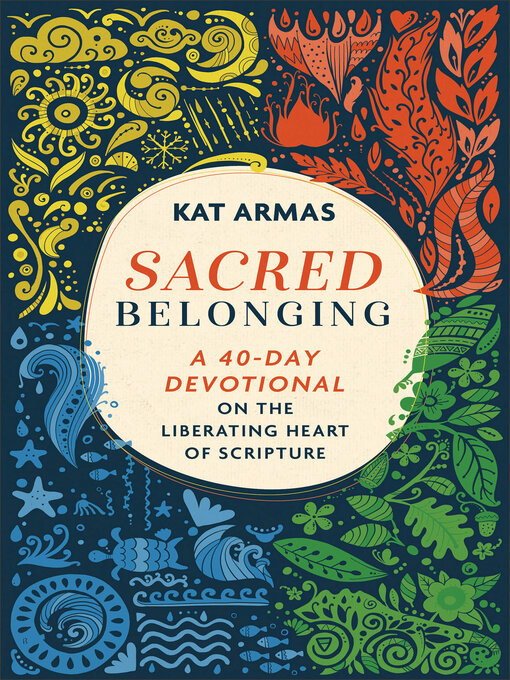 Title details for Sacred Belonging by Kat Armas - Available